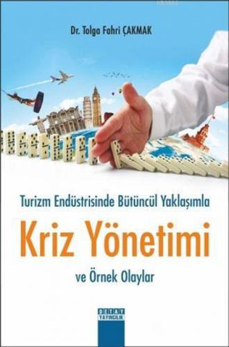 Turizm Endüstrisinde Bütüncül Yaklaşımla Kriz Yönetimi ve Örnek Olaylar  Frontansicht 1