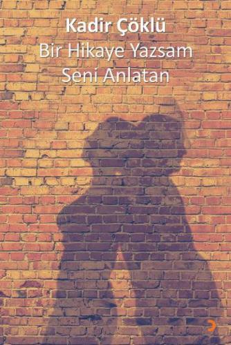Bir Hikaye Yazsam Seni Anlatan  Frontansicht 1