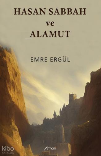 Hasan Sabbah ve Alamut  Frontansicht 1