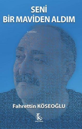 Seni Bir Maviden Aldım  Frontansicht 1
