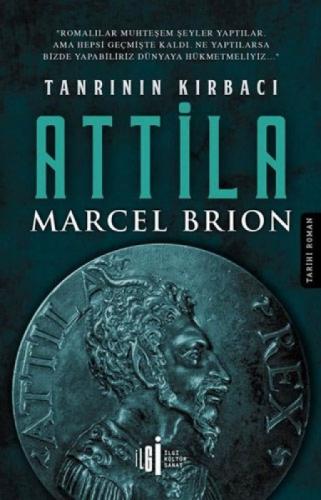Tanrının Kırbacı Attila  Frontansicht 1