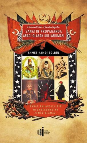 Osmanlı'dan Cumhuriyete Sanatın Propoganda Aracı Olarak Kullanılması  Frontansicht 1
