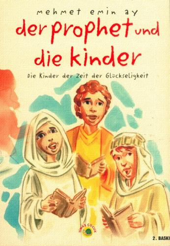 Der Prophet und die Kinder  Frontansicht 1