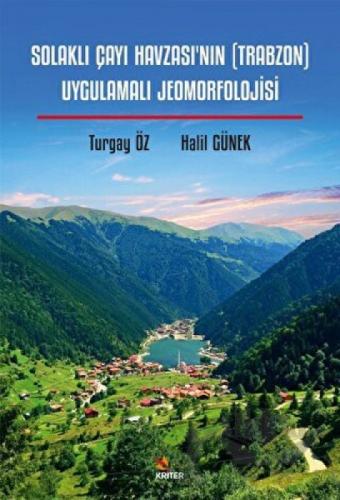 Solaklı Çayı Havzası'nın (Trabzon) Uygulamalı Jeomorfolojisi  Frontansicht 1