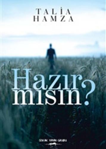 Hazır Mısın?  Frontansicht 1