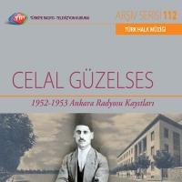 TRT Arşiv Serisi 112: Celal Güzelses / 1952-53 Ankara Radyosu Kayıtları (CD)  Frontansicht 1