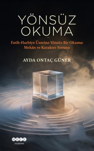 Yönsüz Okuma;Fatih-Harbiye Üzerine Yönsüz Bir Okuma: Mekân Ve Karakter Sorunu  Frontansicht 1