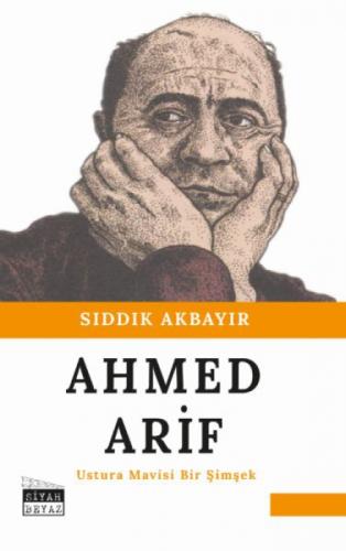 Ahmed Arif - Ustura Mavisi Bir Şimşek  Frontansicht 1