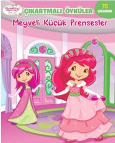 Meyveli Küçük Prensesler  Frontansicht 1