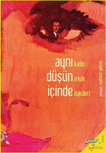 Aynı Düşün İçinde Kadın Erkek Öyküleri  Frontansicht 1