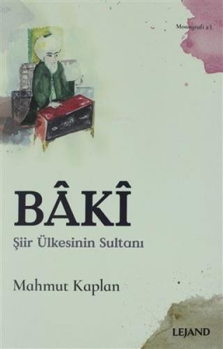 Bâkî;?iir Ülkesinin Sultanı  Frontansicht 1