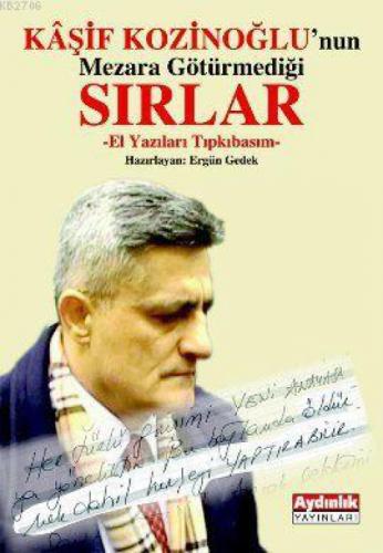 Kaşif Kozinoğlu'nun Mezara Götürmediği Sırlar  Frontansicht 1