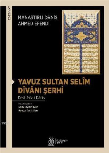Yavuz Sultan Selîm Dîvânı Şerhi  Frontansicht 1