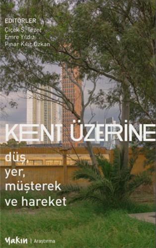 Kent Üzerine  Frontansicht 1