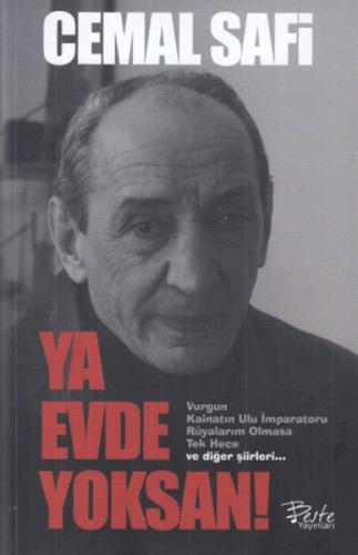 Ya Evde Yoksan  Frontansicht 1