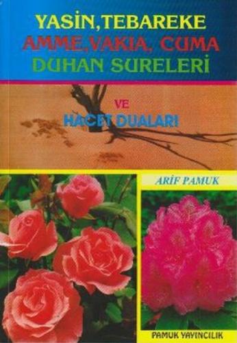Yasin, Tebareke, Amme, Vakıa, Duhan Sureleri ve Hacet Duaları  Frontansicht 1