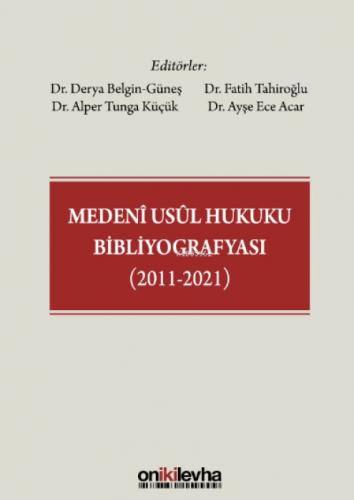 Medeni Usul Hukuku Bibliyografyası (2011-2021)  Frontansicht 1