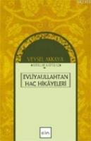 Evliyaullahtan Hac Hikâyeleri  Frontansicht 1