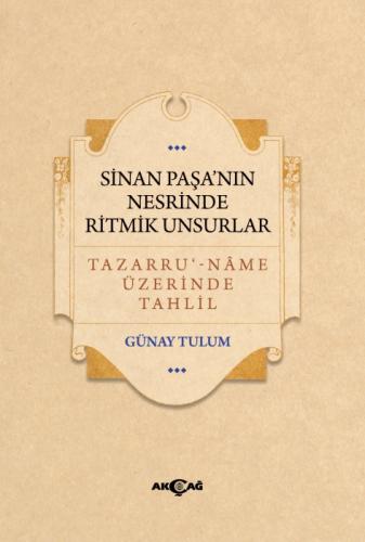 Sinan Paşa'nın Nesrinde Ritmik Unsurlar;Tazarru ' - Name Üzerinde Tahlil  Frontansicht 1