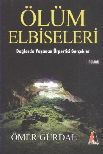 Ölüm Elbiseleri; Dağlarda Yaşanan Ürpertici Gerçekler  Frontansicht 1