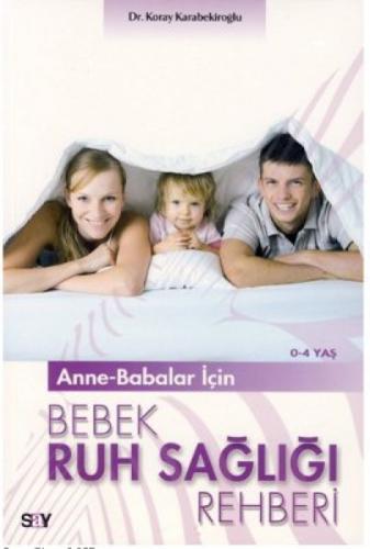 Anne-Babalar İçin Bebek Ruh Sağlığı Rehberi  Frontansicht 1