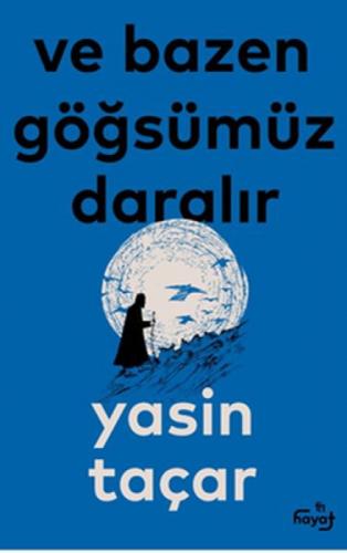 Ve Bazen Göğsümüz Daralır  Frontansicht 1