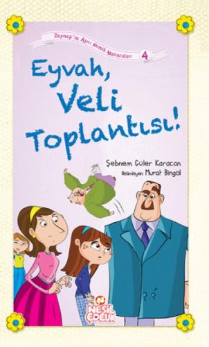 Eyvah, Veli Toplantısı!  Frontansicht 1