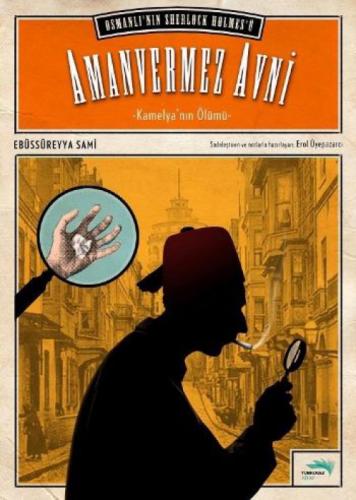 Amanvermez Avni'nin Serüvenleri 1. Cilt - Kamelya'nın Ölümü  Frontansicht 1