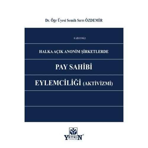 Halka Açık Anonim Şirketlerde Pay Sahibi Eylemciliği (Aktivizmi)  Frontansicht 1