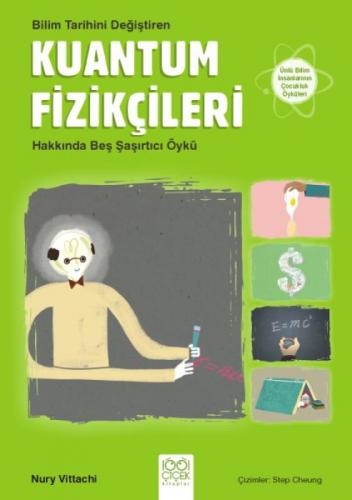 Bilim Tarihini Değiştiren Kuantum Fizikçileri Hakkında Beş Şaşırtıcı Öykü  Frontansicht 1