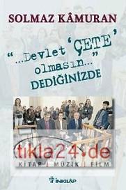 Devlet Çete Olmasın Dediğinizde  Frontansicht 1