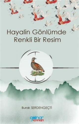 Hayalin Gönlümde Renkli Bir Resim  Frontansicht 1