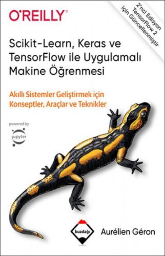 Scikit-Learn, Keras ve TensorFlow ile Uygulamalı Makine Öğrenmesi;Akıllı Sistemler Geliştirmek İçin Konseptler, Araçlar ve Teknikler  Frontansicht 1