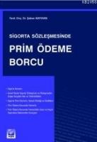 Sigorta Sözleşmesinde Prim Ödeme Borcu  Frontansicht 1