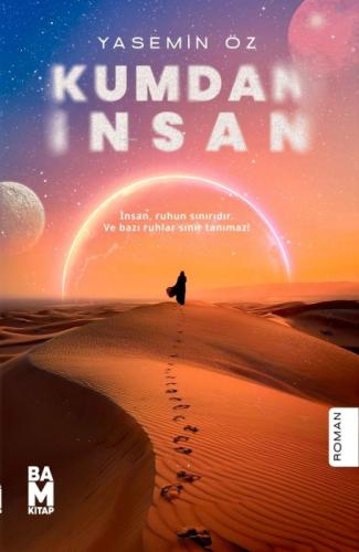 Kumdan İnsan  Frontansicht 1