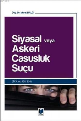 Siyasal veya Askeri Casusluk Suçu  Frontansicht 1