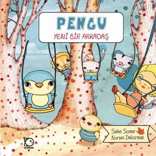 Pengu - Yeni Bir Arkadaş  Frontansicht 1