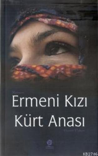 Ermeni Kızı Kürt Anası  Frontansicht 1
