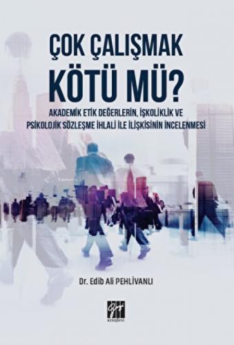Çok Çalışmak Kötü mü?  Frontansicht 1
