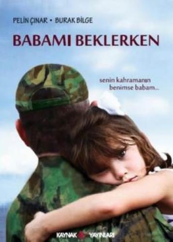 Babamı Beklerken  Frontansicht 1