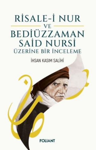 Risale-i Nur ve Bediüzzaman Said Nursi Üzerine Bir İnceleme  Frontansicht 1