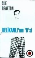 Delikanlı'nın 'D'si  Frontansicht 1