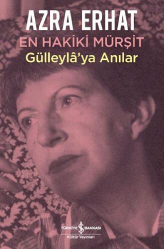 En Hakiki Mürşit Gülleyla'ya Anılar  Frontansicht 1