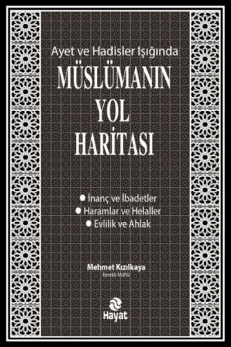 Müslümanın Yol Haritası - Ayet ve Hadisler Işığında  Frontansicht 1