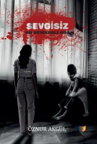 Sevgisiz On Numaralı Oda  Frontansicht 1
