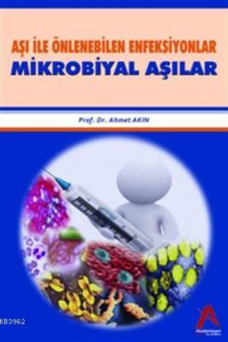 Aşı İle Önlenebilen Enfeksiyonlar Mikrobiyal Aşılar  Frontansicht 1