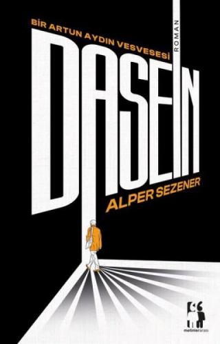 Dasein - Bir Artun Aydın Vesvesesi  Frontansicht 1