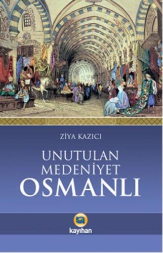 Unutulan Medeniyet Osmanlı  Frontansicht 1