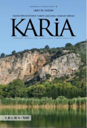 Tarih Öncesinden Yakın Çağlara Uzanan Miras - Karia  Frontansicht 1