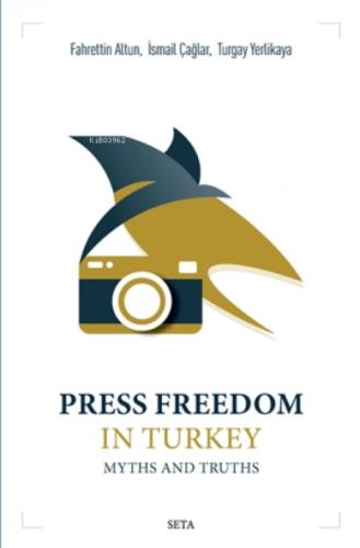 Press Freedom in Turkey Myths and Truths  Frontansicht 1
